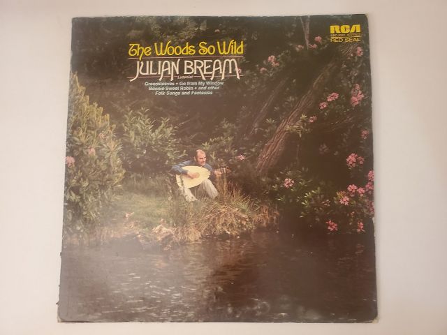 Julian Bream The Woods So Wild vinyl record