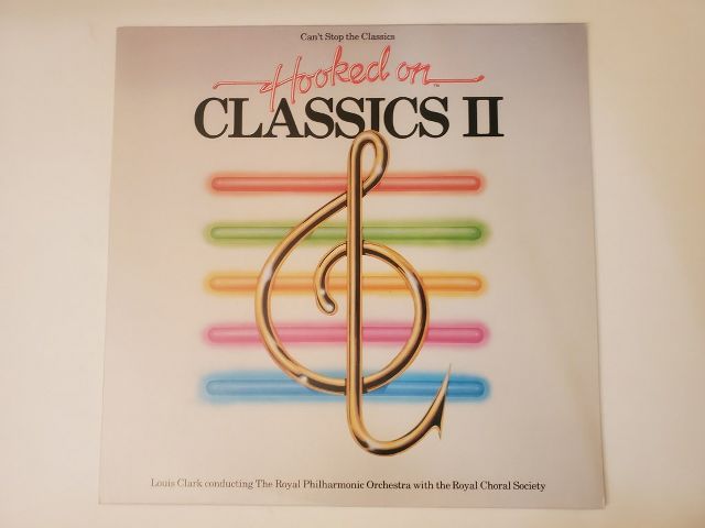 Louis Clark with The Royal Philharmonic Orchestra Hooked on Classics II vinyl record