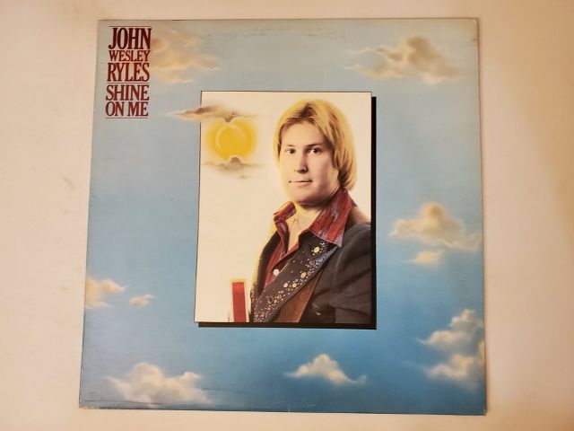 John Wesley Ryles Shine On Me vinyl record