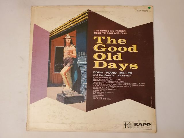 Eddie (Piano) Miller The Good Old Days vinyl record