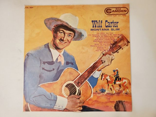 Wilf Carter Montana Slim vinyl record