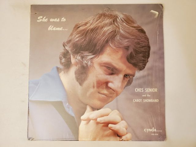 Ches Senior and the Cabot Showband She was to blame... vinyl record