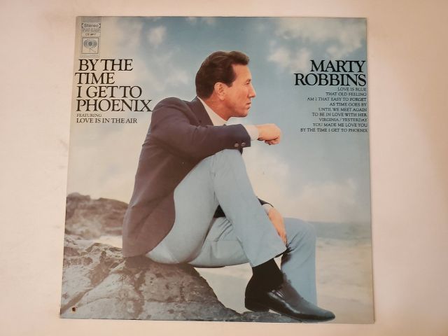 Marty Robbins By the Time I Get to Phoenix vinyl record