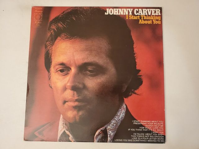 Johnny Carver I Start Thinking About You vinyl record