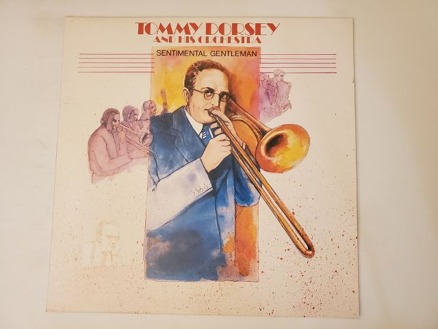 Tommy Dorsey and His Orchestra Sentimental Gentleman vinyl record