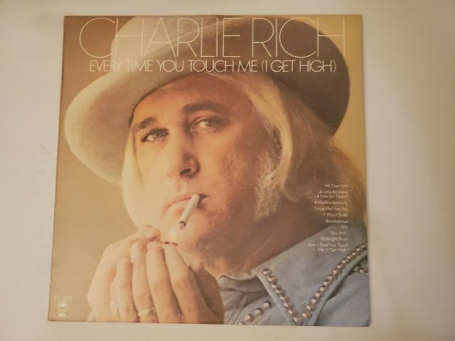 Charlie Rich Every Time You Touch Me (I Get High) vinyl record