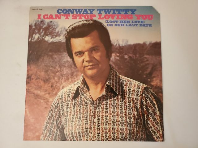 Conway Twitty I Can't Stop Loving You vinyl record