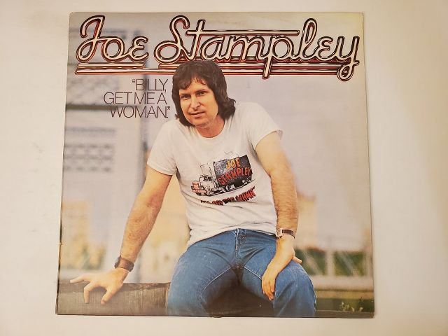 Joe Stampley Billy, Get Me a Woman vinyl record