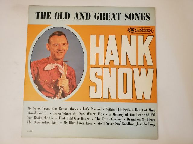 Hank Snow The Old and Great Songs vinyl record