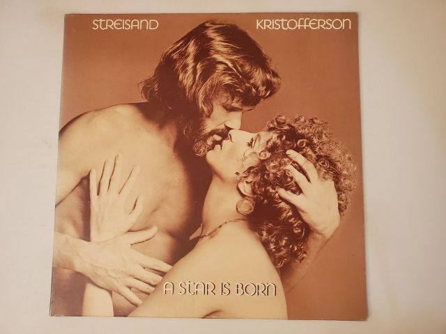 Barbra Streisand and Kris Kristofferson A Star is Born vinyl record
