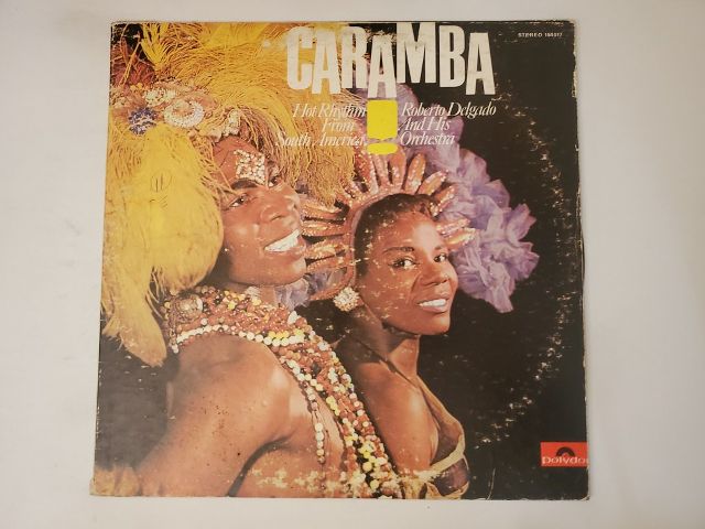 Roberto Delgado and His Orchestra Caramba vinyl record