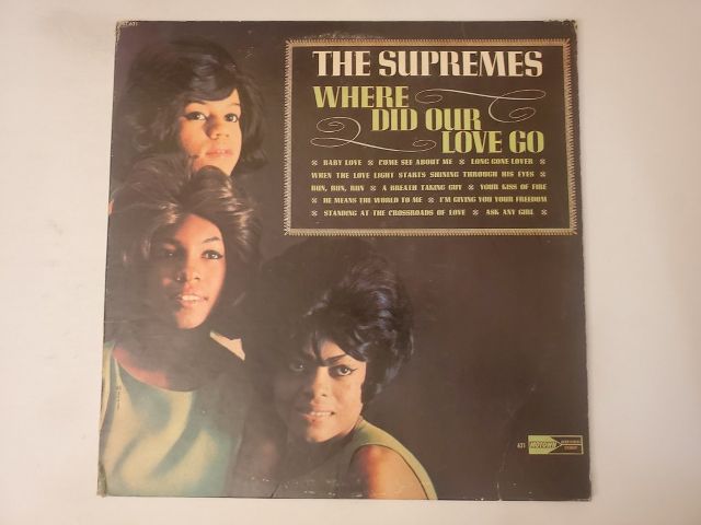 The Supremes Where Did Our Love Go vinyl record