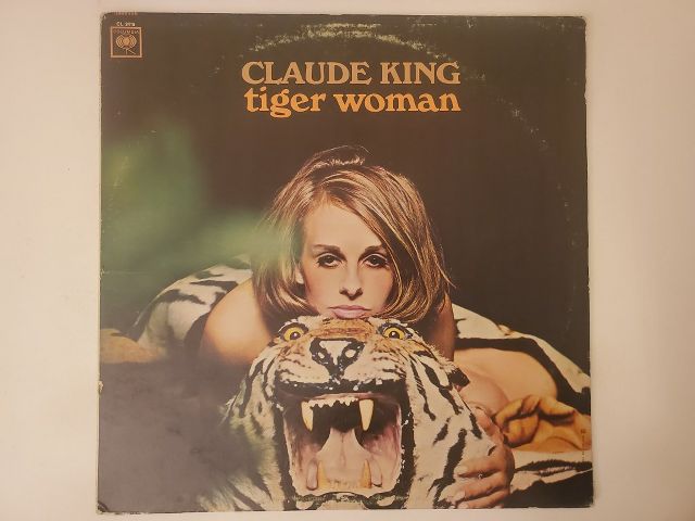 Claude King Tiger Woman vinyl record