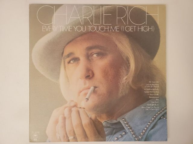 Charlie Rich Every Time You Touch Me (I Get High) vinyl record