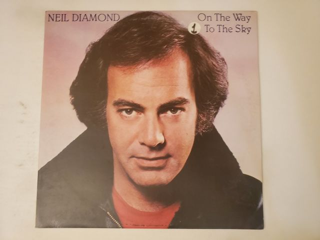 Neil Diamond On the Way to the Sky vinyl record