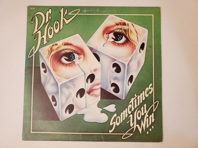 Dr. Hook Sometimes You Win vinyl record
