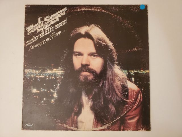Bob Seger & the Silver Bullet Band Stranger in Town vinyl record
