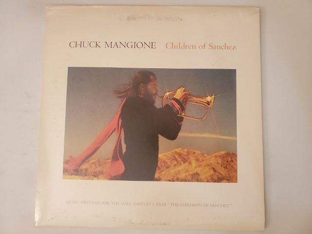 Chuck Mangione Children of Sanchez vinyl record