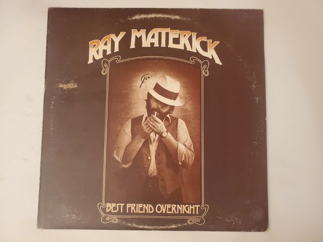 Ray Materick Best Friend Overnight vinyl record