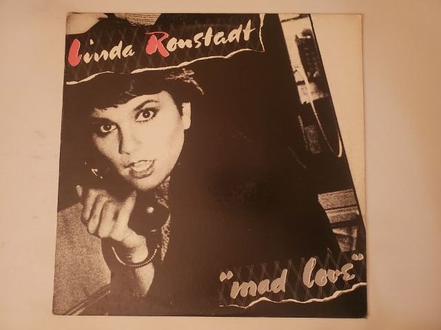 Linda Ronstadt Mad Love vinyl record