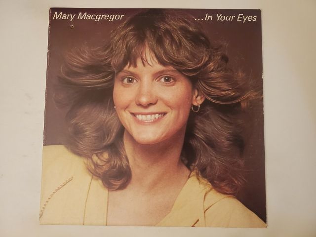 Mary MacGregor ?In Your Eyes vinyl record