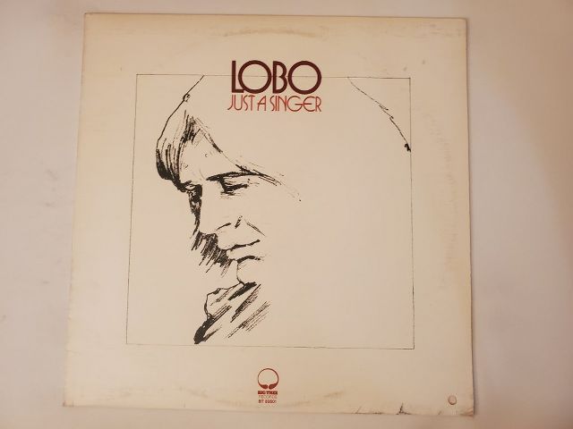 Lobo Just a Singer vinyl record