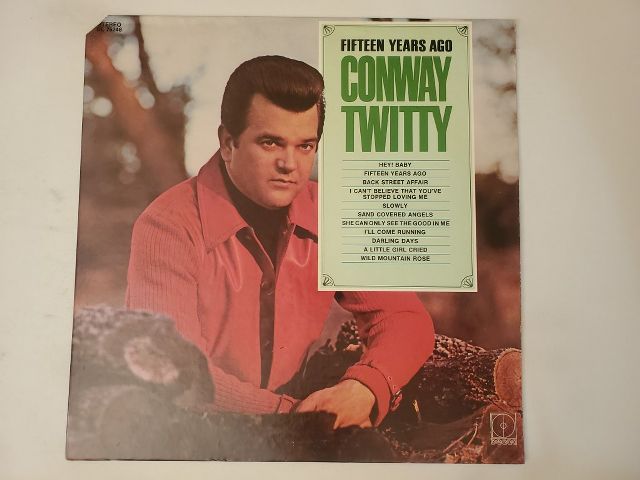 Conway Twitty Fifteen Years Ago vinyl record