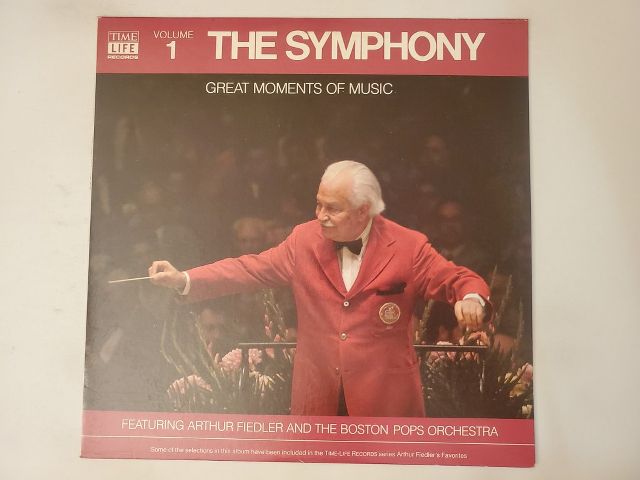 Arthur Fiedler and the Boston Pops Orchestra The Symphony: Great Moments of Music, Volume 1 vinyl record