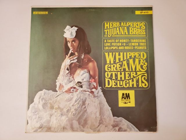 Herb Alpert's Tijuana Brass Whipped Cream & Other Delights vinyl record