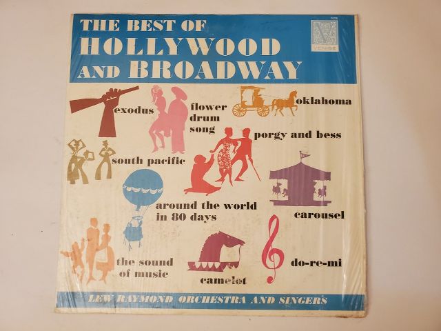 Lew Raymond Orchestra and Singers The Best of Hollywood and Broadway vinyl record