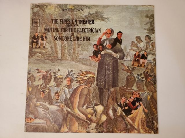 The Firesign Theater Waiting for the Electrician or Someone Like Him vinyl record