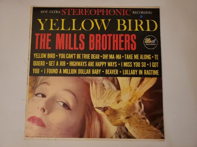 The Mills Brothers Yellow Bird vinyl record