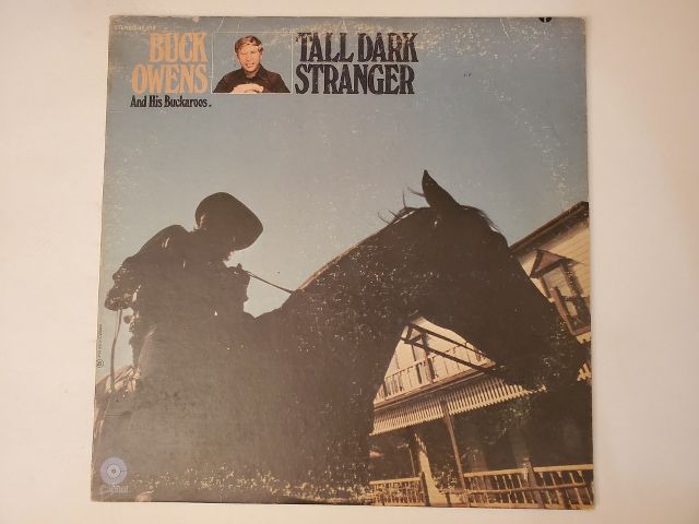 Buck Owens and His Buckaroos Tall Dark Stranger vinyl record