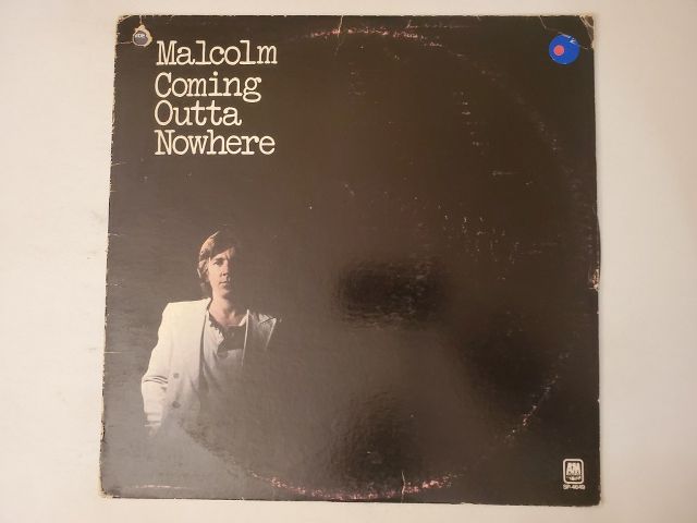 Malcolm Coming Outta Nowhere vinyl record