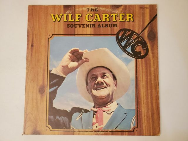 Wilf Carter The Wilf Carter Souvenir Album vinyl record