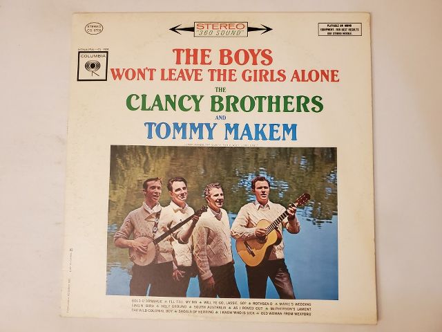 The Clancy Brothers and Tommy Makem The Boys Won't Leave the Girls Alone vinyl record