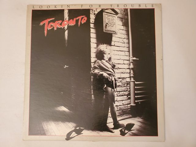 Toronto Lookin' for Trouble vinyl record