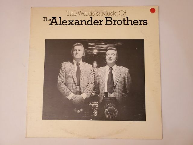The Alexander Brothers The Words & Music Of vinyl record