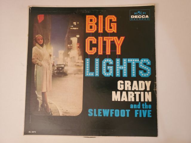Grady Martin and the Slewfoot Five Big City Lights vinyl record