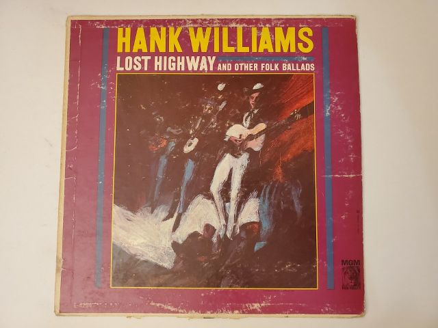 Hank Williams Lost Highway and Other Folk Ballads vinyl record