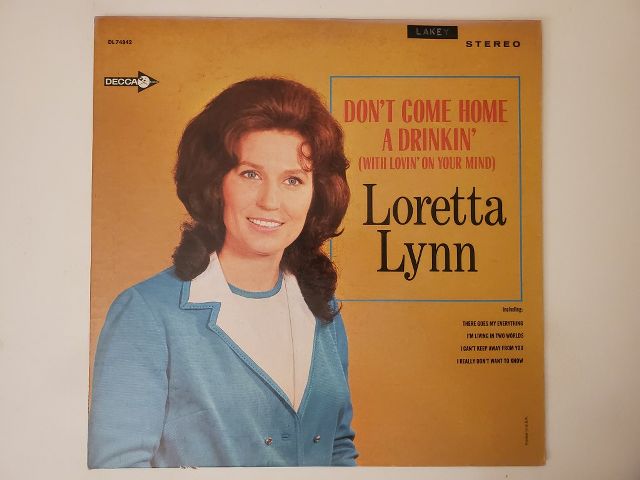 Loretta Lynn Don't Come Home a Drinkin' (With Lovin' on Your Mind) vinyl record