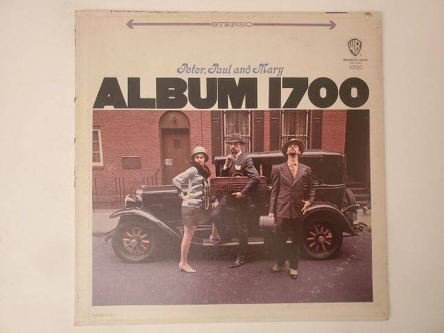 Peter, Paul and Mary Album 1700 vinyl record