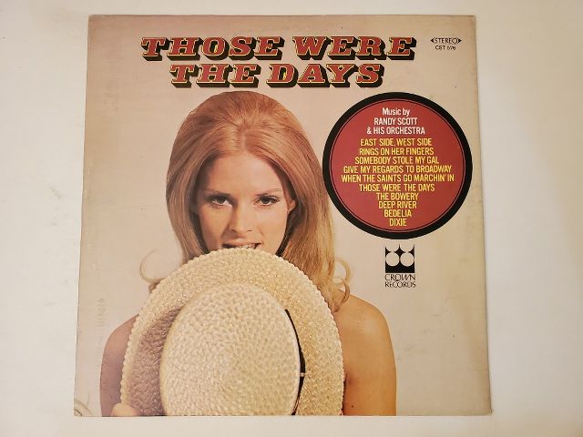 Randy Scott & His Orchestra Those Were The Days vinyl record