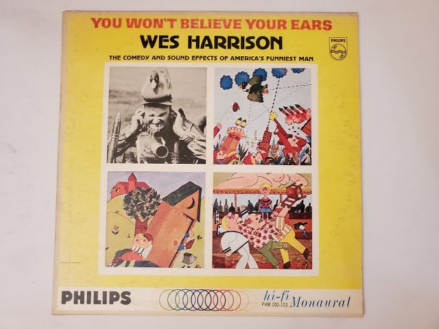 Wes Harrison You Won't Believe Your Ears vinyl record