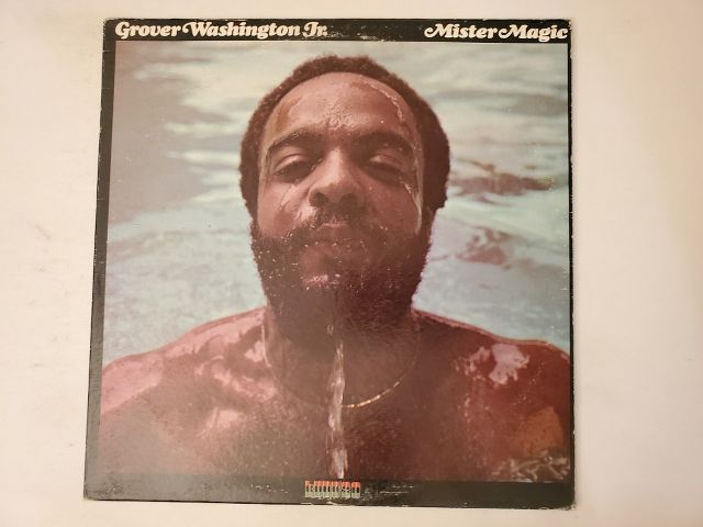 Grover Washington Jr. Mister Magic vinyl record