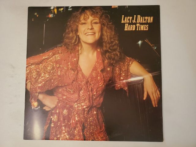 Lacy J. Dalton Hard Times vinyl record