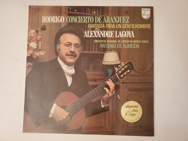 Alexandre Lagoya Rodrigo Concierto de Aranjuez/Fantas?a para un Gentilhombre vinyl record