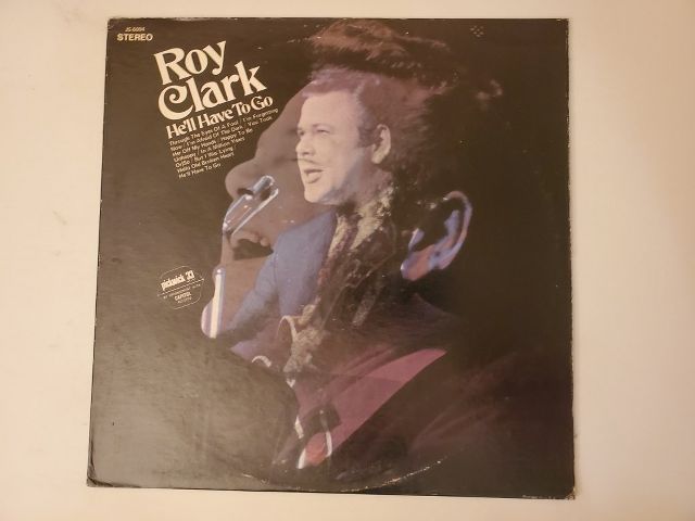 Roy Clark He'll Have to Go vinyl record