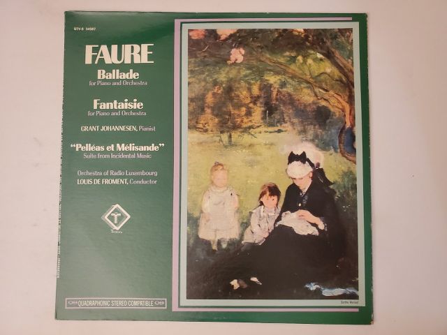 Gabriel Faur? Ballade; Fantaisie; Pell?as et M?lisande vinyl record