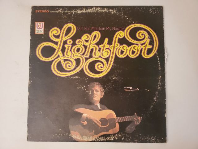 Gordon Lightfoot Did She Mention My Name? vinyl record